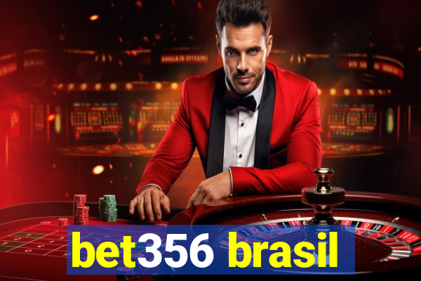bet356 brasil